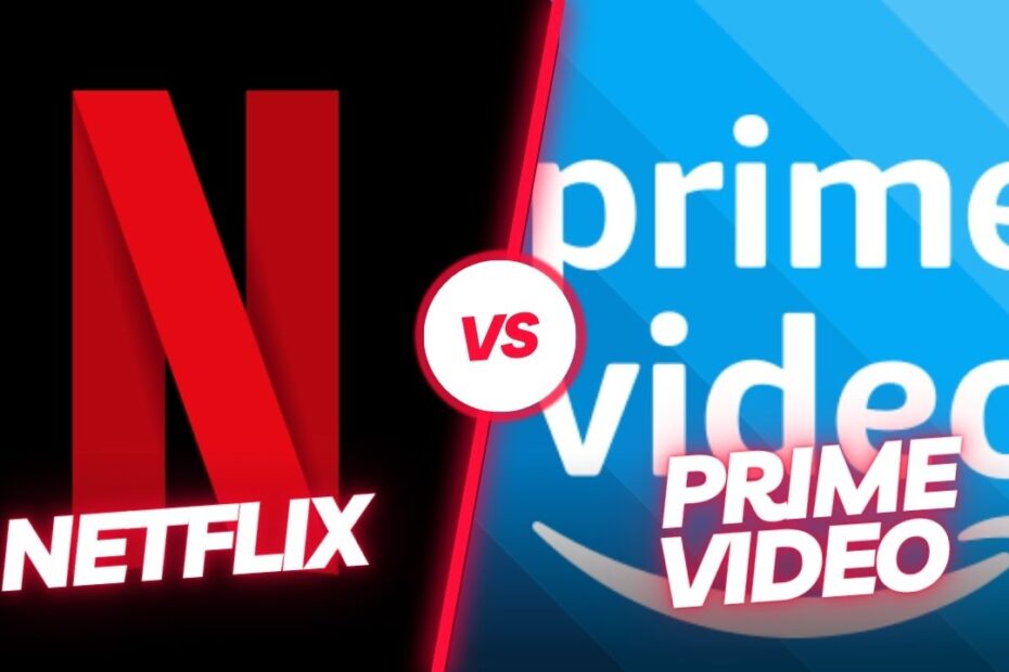 Netflix vs Amazon Prime Video: ¿Cuál elegir?