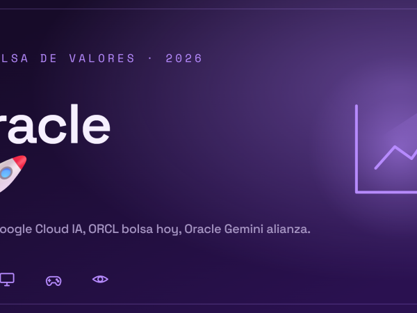Oracle se dispara en bolsa por su alianza de IA con Google Cloud