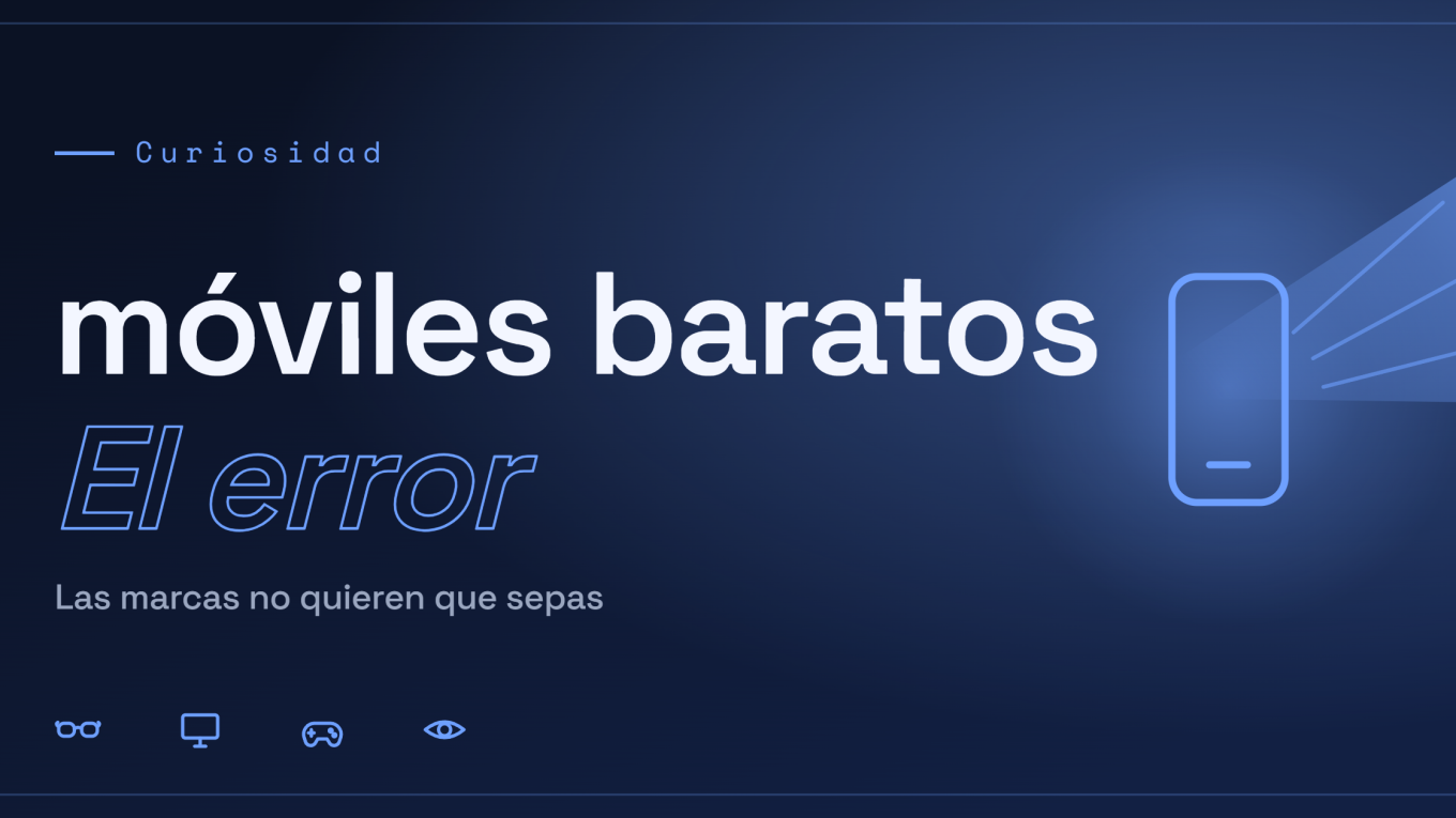 El truco que usan los que compran móviles baratos (y las marcas no quieren que sepas)